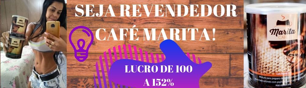 ➥Como Revender Café Marita【REVENDA CAFÉ MARITA ORIGINAL DIRETO DA FABRICA】